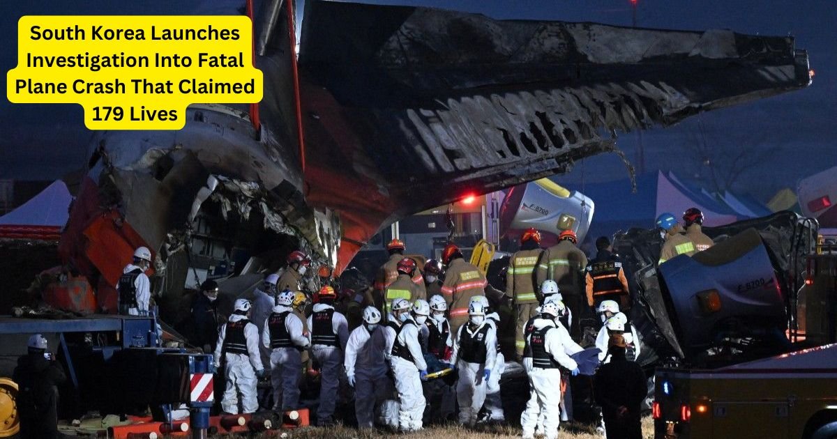 South Korea Launches Investigation Into Fatal Plane Crash That Claimed 179 Lives